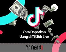 Cara Mendapatkan Uang Dari Tiktok Untuk Pemula 2023